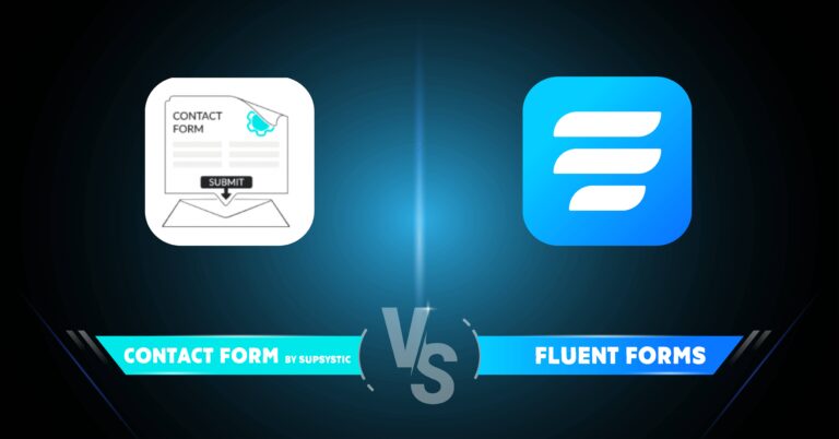 Contact Form by Supsystic vs Fluent Forms: How to Choose a Form Builder 101