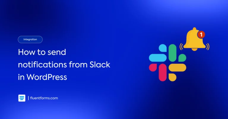 How to send instant notifications from Slack in WordPress