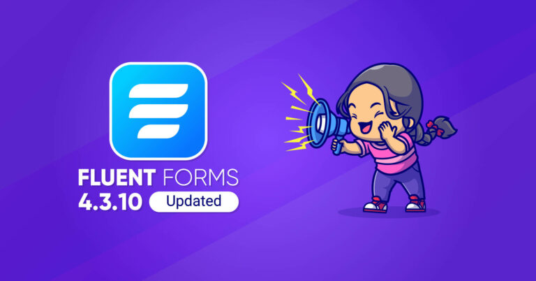 Fluent Forms update 4.3.10 release note