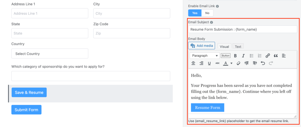 Email subject line and body customization options for Save and Resume feature