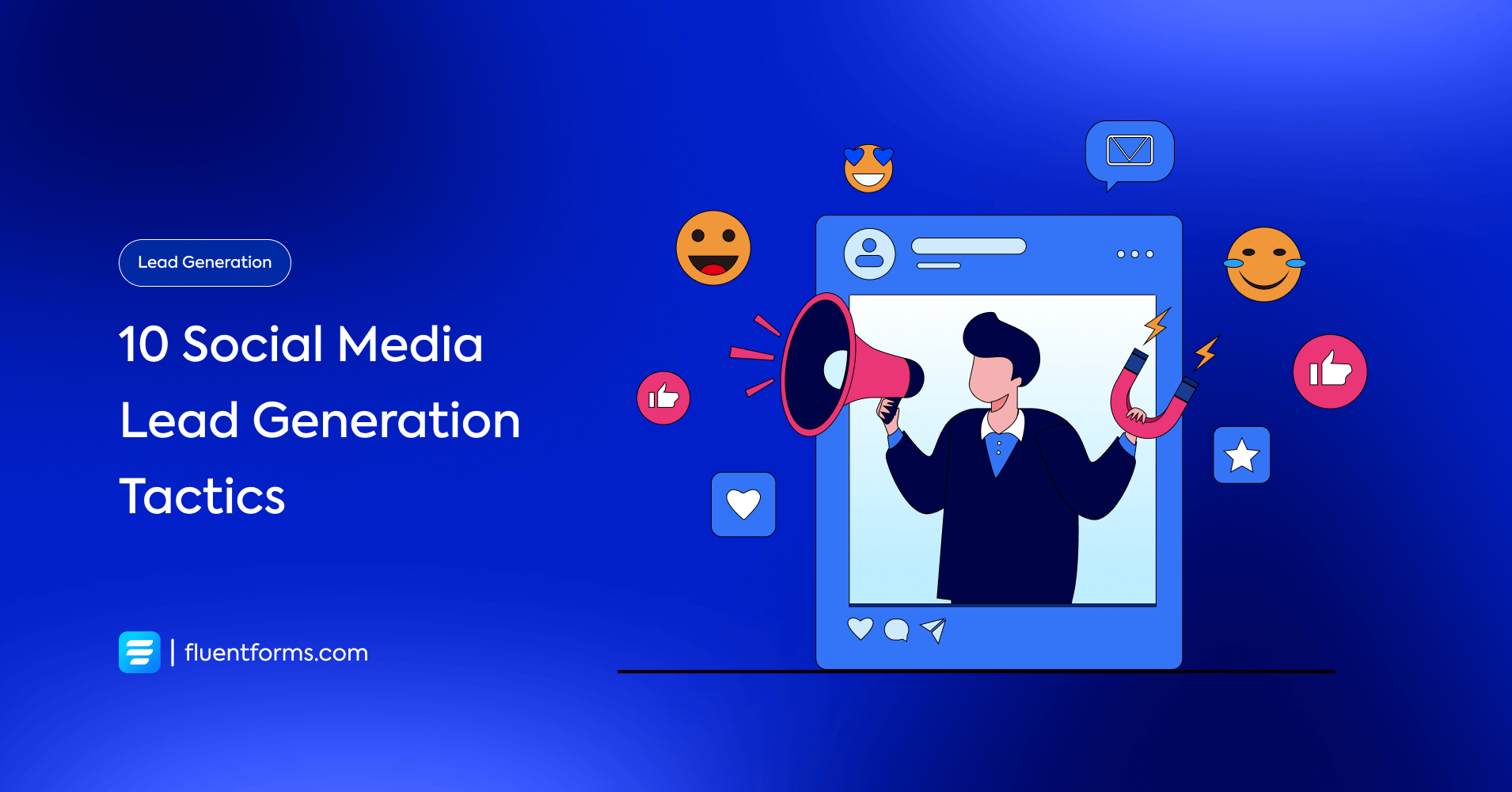 10 Social Media Lead Generation Tactics