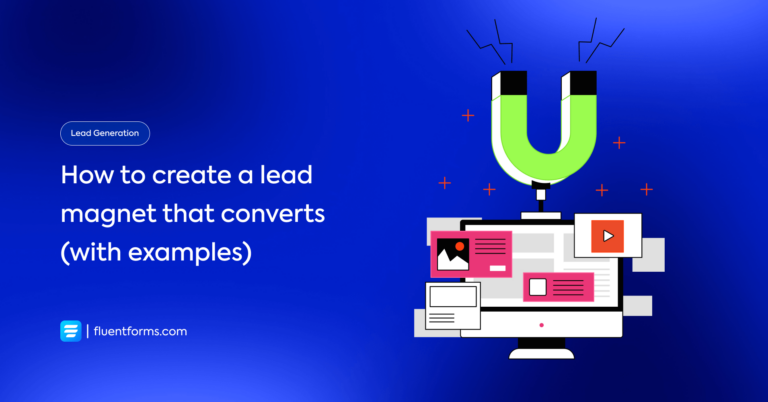 How to create a lead magnet that converts (with examples)