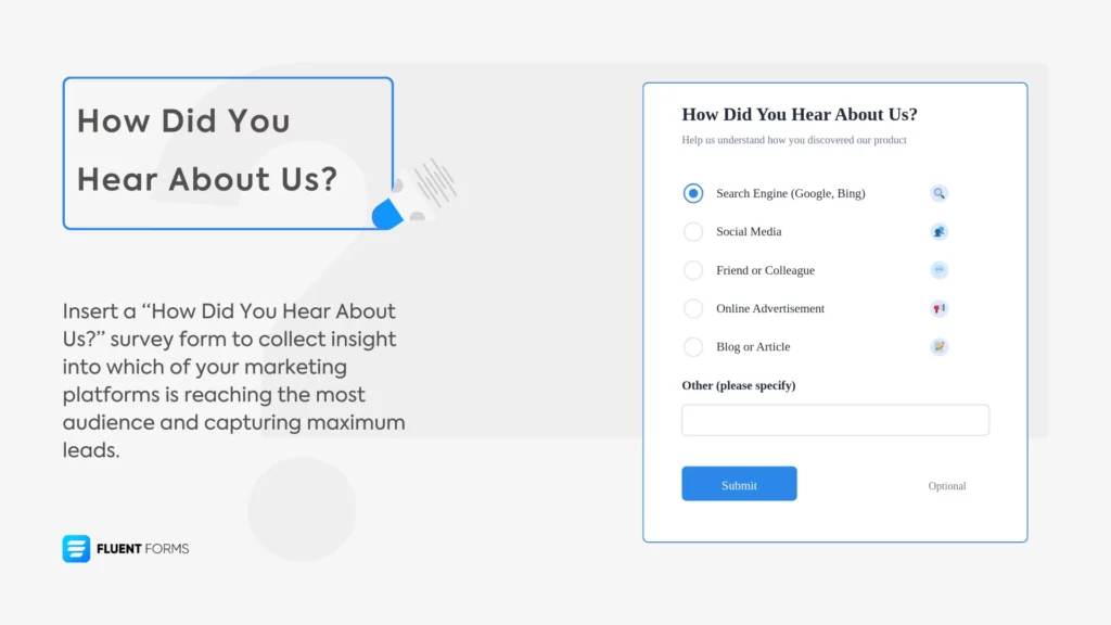 "How did you hear about us?" survey form