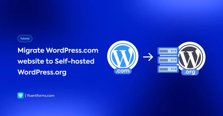 How to Migrate WordPress.com Website to WordPress.org